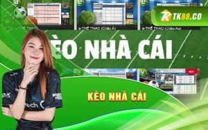 Kèo Nhà Cái