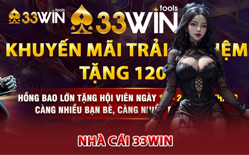 Chi tiết nhất về nhà cái 33win